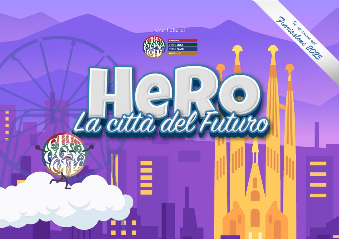 Hero la città del Futuro